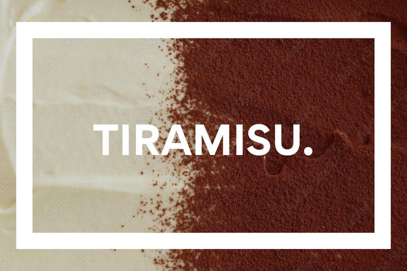 Tiramisu. 